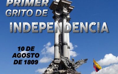 Hoy se conmemorarán 216 años del denominado  Primer Grito de Independencia, suce…