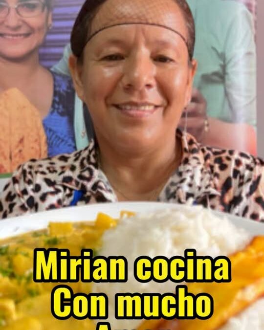 Sabor que inspira y fortalece 

Mirian Rosado, una mujer guerrera y parte del P…