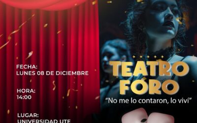 Teatro Foro por los 16 Días de Activismo
En la Universidad UTE Santo Domingo …
